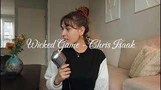 Wicked Game - Chris Isaak (Cover by: Maylissa Row)