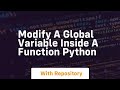 modify a global variable inside a function python