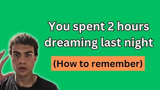Dream Recall: How To Remember Your Dreams