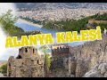 ALANYA KALESİ: Tarihin Zirvesinde Akdeniz'e Bir Bakış / 2024 KASIM