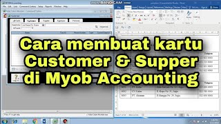 CARA MEMBUAT KARTU CUSTOMER DAN SUPPLIER PADA MYOB ACCOUNTING