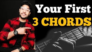 YOUR FIRST 3 CHORDS On Guitar for Beginners Step By Step | BASIC CHORDS | BASIC GUITAR LESSON