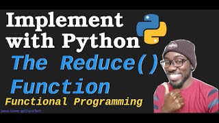 Implement with Python - Reduce ( ) Function From Scratch(How Reduce Works)