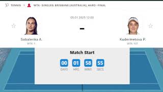 ARYNA SABALENKA VS POLINA KUDERMETOVA - FINAL LIVE | 2025 BRISBANE WTA SINGLES FINAL LIVE MATCH