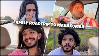 Family Roadtrip to Mahakumbh | Utkarsh Tripathi