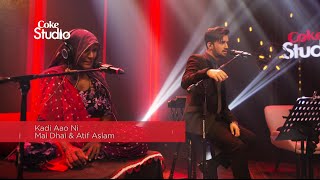 Coke Studio Season 8| BTS| Kadi Aao Ni| Mai Dhai & Atif Aslam