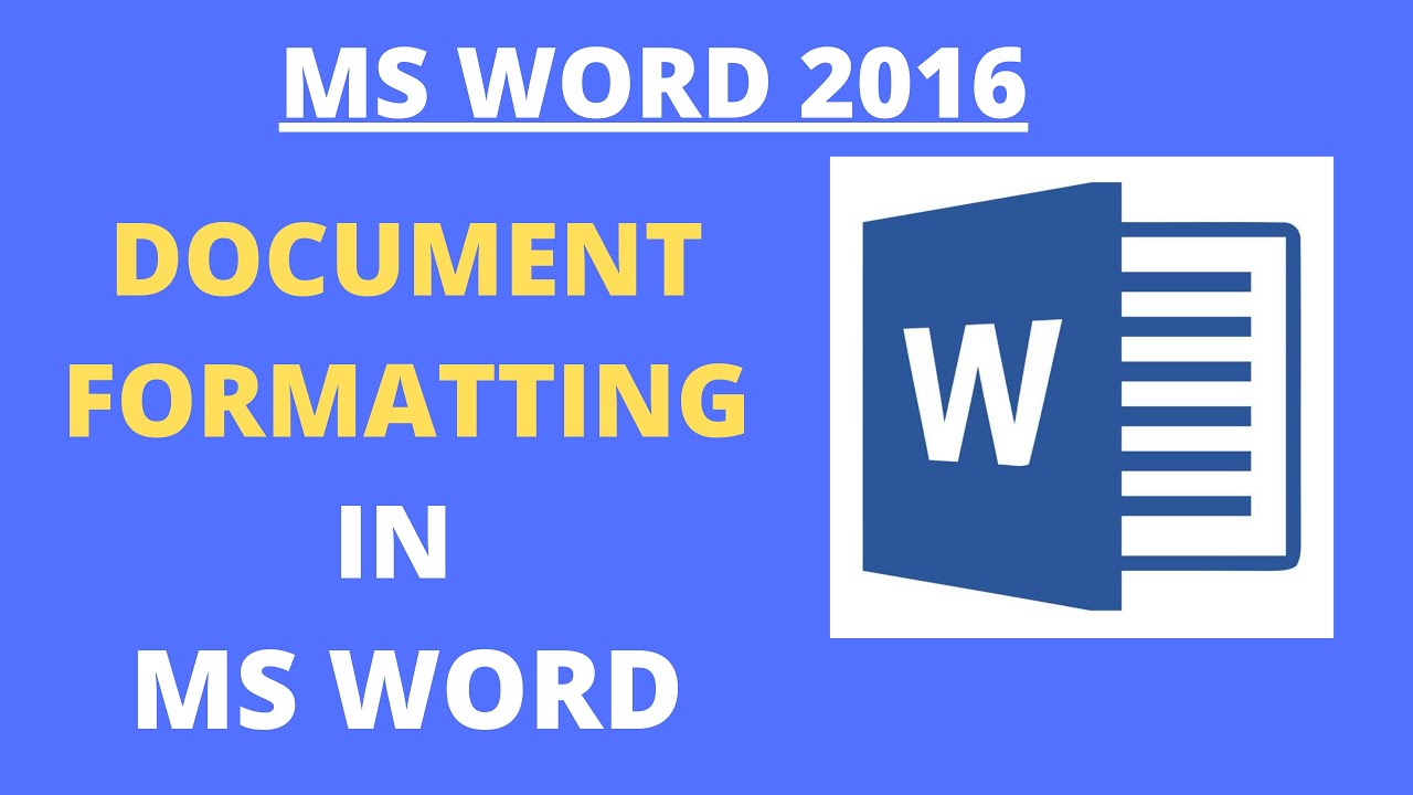 Document Formatting In MS WORD? - YouTube