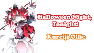 [Kureiji Ollie] - 今宵はHalloween Night! (Halloween Night, Tonight!) / hololive IDOL PROJECT