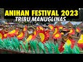 CHAMPION ‼️TRIBU MANUGLINAS ANIHAN FESTIVAL 2023 TRIBE COMPETITION