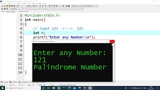 C Program to Check a Number is Palindrome or Not | Learn Coding