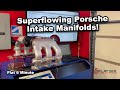 Superflowing Porsche Intake Manifolds | 996, 986, 997, 987