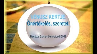 Önértékelés, szeretet. Vénusz kertje