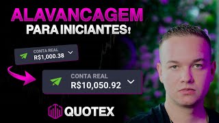 ALAVANCAGEM DE R$1.000 PARA R$10.000 - EXPLICANDO OPERAÇÕES