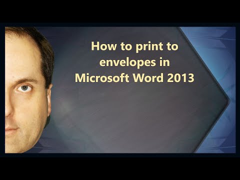 Как печатать на конвертах в Microsoft Word 2013