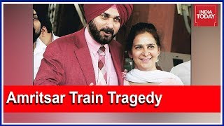 Clean Chit For Navjot Sidhu & His Wife In Amritsar Train Tragedy Case