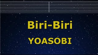 Karaoke♬ Biri-Biri - YOASOBI 【No Guide Melody】 Instrumental, Lyric Romanized