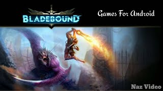 Blade Bound - Action Game For Mobile Legendary Hack And Slash