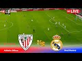 🔴LIVE : Athletic Bilbao vs Real Madrid | La Liga 24/25 | Full Match En Vivo | PES Game Simulation