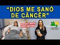 “DIOS ME SANÓ DE CÂNCÊR” - IMPACTANTE TESTIMONIO