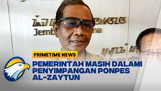 Pemerintah Akan Segera Menindaklanjuti Dugaan Penyimpangan Ponpes Al Zaytun