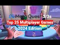 Top 25 Oculus Meta Quest 2 / 3 / 3s Multiplayer Games To Play With Your Friends - 2024 Edition