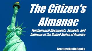 THE CITIZEN'S ALMANAC by The United States of America - FULL AudioBook | Greatest AudioBooks