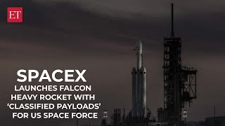 SpaceX launches Falcon Heavy rocket with ‘classified payloads’ for US Space Force