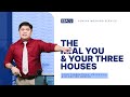 The Real You and Your Three Houses (Your Terrestrial, Celestial, and Glorified Bodies) | 24-1110