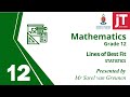 2. Grade 12 Mathematics - Statistics - Lines of Best Fit