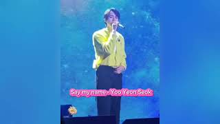 Say my name - Yoo Yeon Seok Live Performance at Fanmeeting | When the phone rings Ost