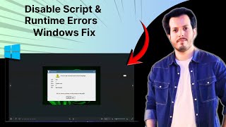 How To Disable Script Error and Runtime Error Messages in Windows | Step by Step Full Guide