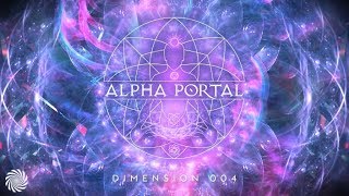 Alpha Portal - Dimension 004 MIX (Astrix & Ace Ventura)