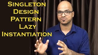 Singleton Design Pattern using Lazy Instantiation Part 2