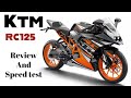 KTM RC125 sports bike review. Including a Ride review and speed test!