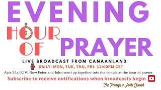 EVENING HOUR OF PRAYER August 17, 2017