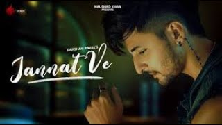 Jannat Ve Official Video | Darshan Raval | Nirmaan | Lijo George | Indie Music Labe