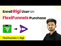 How to Enroll Rigi User on FlexiFunnels Purchase | FlexiFunnels to Rigi