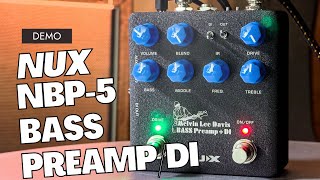 Nux NBP-5 Melvin Lee Davis bass preamp and DI pedal demo