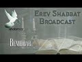 Erev Shabbat | Bemidbar: In Wilderness