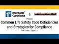 Common Life Safety Code Deficiencies and Strategies for Compliance