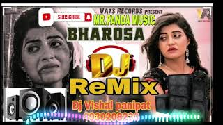 Bharosa remix song  | Bharosa sad song Remix | Sonika Singh, Gulshan Music | New Haryanvi Songs