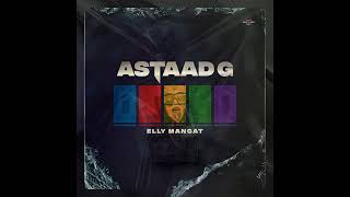 Mammeya di gaddia (Astaad G) album #Elly Mangat song 2021