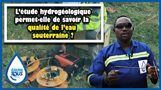 l'etude hydrogeologique permet-elle de savoir la qualité de l'eau souterraine,?