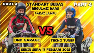 POSITIF REGULASI BARU PAKE LAMPU ,DND VS TEKNO TUNER STANDART BEBAS PART4