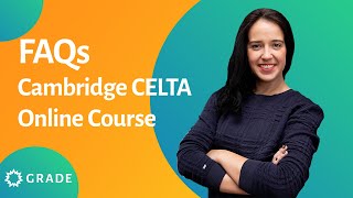 Cambridge CELTA Online Course – FAQs