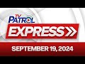 TV Patrol Express September 19, 2024