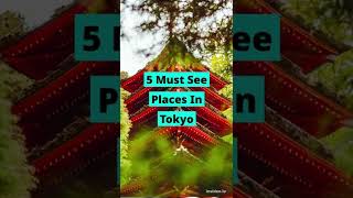 5 Must See Places In Tokyo - Travel Safe #shorts