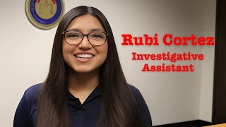 Meet Rubi! An Investigative Assistant in our Bureau of Investigation