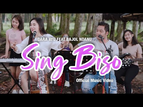 Download Lagu Dara Ayu Sing Biso ft. Bajol Ndanu Mp3