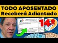 URGENTE: APOSENTADOS VAO RECEBER R$ 1.412 ADIANTADO DO 14 SALARIO